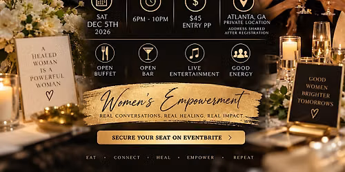 2nd Annual Healing Looks Good On Me Empowerment Dinner & Experience