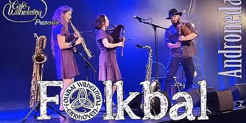 Folkbal Wilhelmina - Androneda (NL)