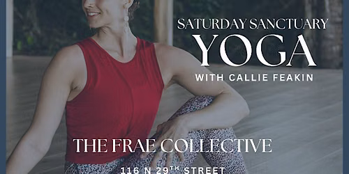 Sanctuary Saturday Yoga at The Frae Collective in Downtown Billings