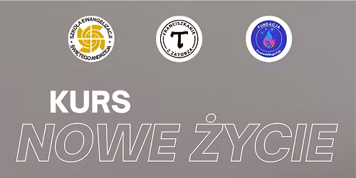Kurs Nowe \u017bycie