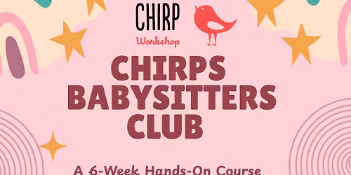 Chirps Babysitters Club