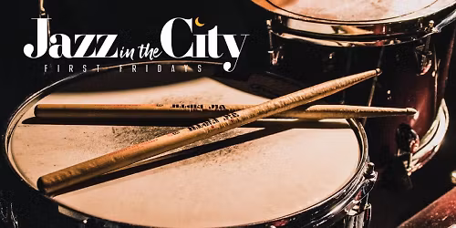 Jazz in the City: Percussion Blowout!