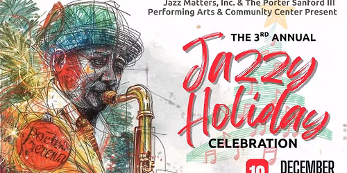 The 3rd Annual Jazzy Holiday Celebration