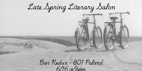 Late Spring Literary Salon