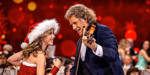 Andr\u00e9 Rieu\u2019s 2025 Christmas Concert: Merry Christmas