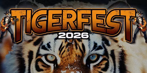 Tigerfest 2026