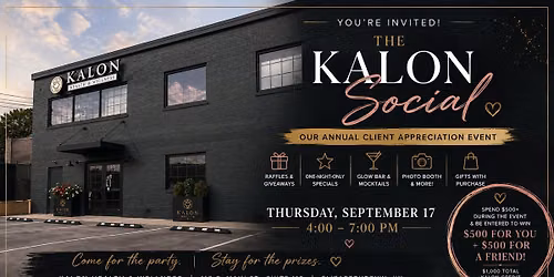 Kalon Annual Client Appreciation Event: The KALON SOCIAL