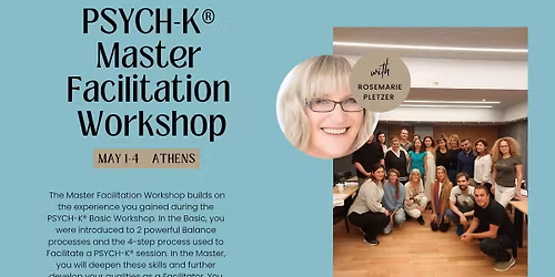 ATHENS PSYCH-K\u00ae Master Facilitation Workshop