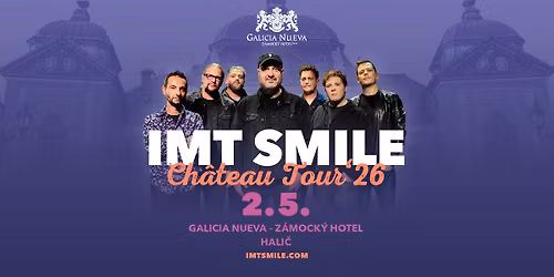 IMT SMILE - Galicia Nueva, Hali\u010d - Chateau Tour '26