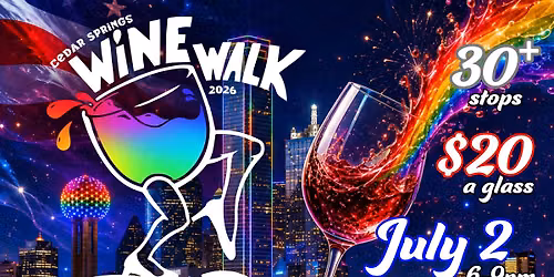 Cedar Springs Wine Walk - July
