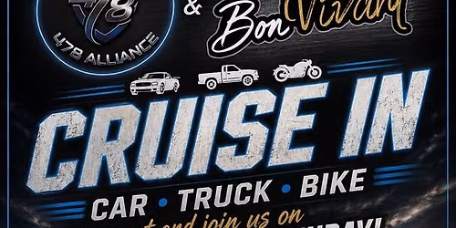 478 Alliance & Bon Vivant Car, Truck, & Bike Cruise In