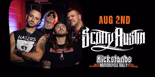 Scotty Austin | Kickstands Sturgis 