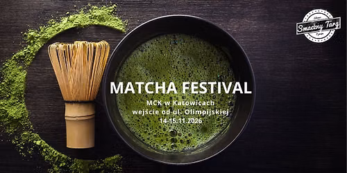 Matcha Festival Katowice