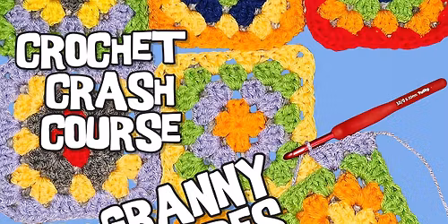 Crochet Granny Squares workshop