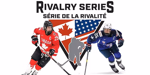 2025 Rivalry Series - Team Canada v Team USA: 2-GAME PASS DEC 10 & 13