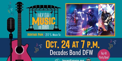 Music on Main Concert Series: Decades Band DFW: Top 40 Party Band