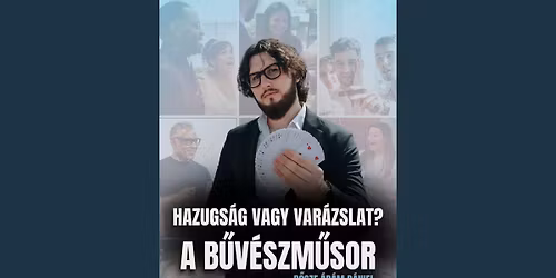 Hazugs\u00e1g vagy var\u00e1zslat? A B\u0170V\u00c9SZM\u0170SOR\u2728