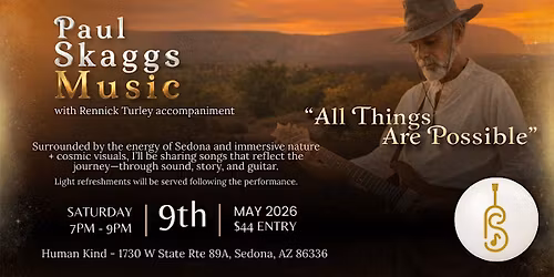 "All Things Are Possible" Live Event with Paul Skaggs