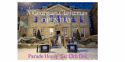 Georgian Christmas Open Day at Parade House