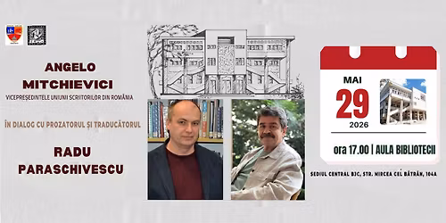 Scriitorii Radu Paraschivescu \u0219i Angelo Mitchievici \u00een dialog la bibliotec\u0103