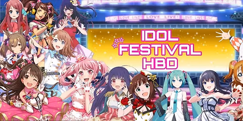IDOL FESTIVAL HBD