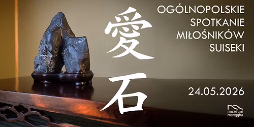 Og\u00f3lnopolskie spotkanie mi\u0142o\u015bnik\u00f3w suiseki