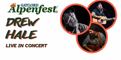 Alpenfest Live Music: Drew Hale