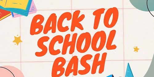 Back to School Bash