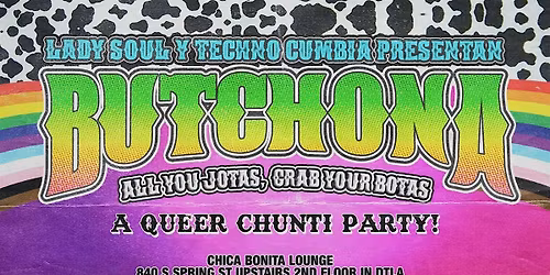 BUTCHONA at CHICA BONITA \u2022 BANDA + CUMBIA y MAS\u2022 Black Friday Special
