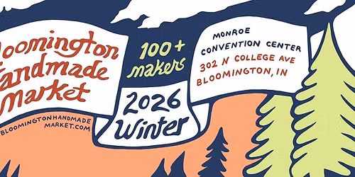 Bloomington Handmade Market - Winter 
