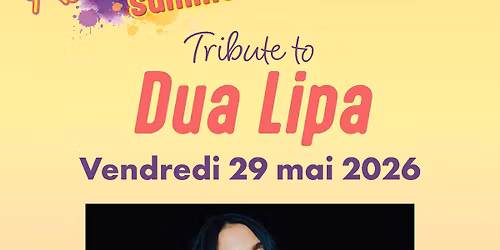 \ud83d\udd36 KULTURSUMMER 2026 \u2013 TRIBUTE TO DUA LIPA \ud83d\udd36