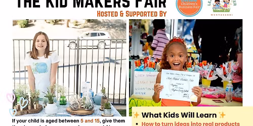 The Kid Makers Fair, Brentwood CA