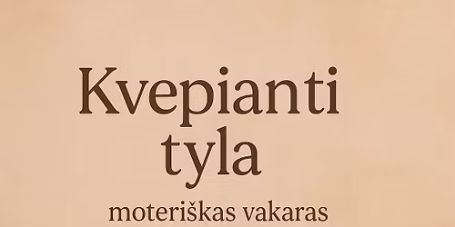 Kvepianti tyla \u2013 poj\u016b\u010di\u0173 kelion\u0117 per garsus ir kvapus