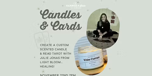 11.29.2025 (7pm)- Candles & Cards