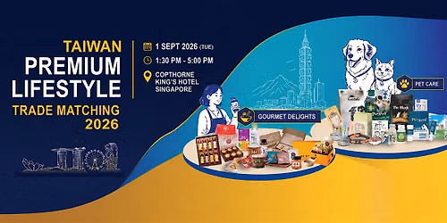 Taiwan Premium Lifestyle Trade Matching