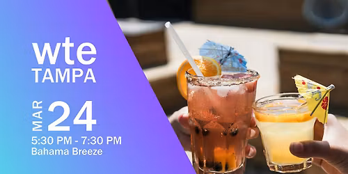 Women in Tech & Entrepreneurship - March Tampa Chapter Happy Hour