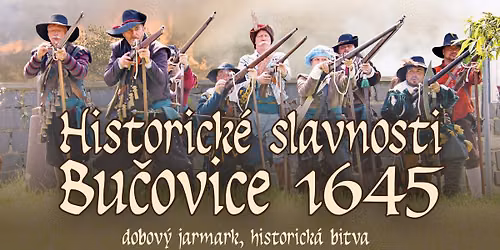 Historick\u00e9 slavnosti Bu\u010dovice 1645