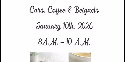 Cars, coffee and beignets ( cars, cafe au lait, and powdered sugar on your shirt )