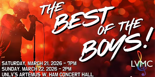 The Best of the Boys!: Spring Concert | Las Vegas Men's Chorus