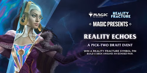 Magic Presents: Reality Echoes (Draft Event)