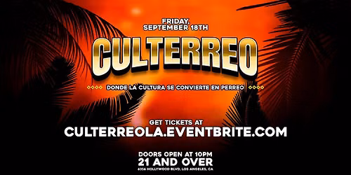 Culterreo: Cultura y Perreo in Los \u00c1ngeles, CA!