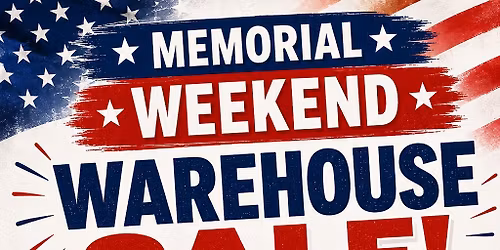 ARC Liquidation Memorial Day Sale