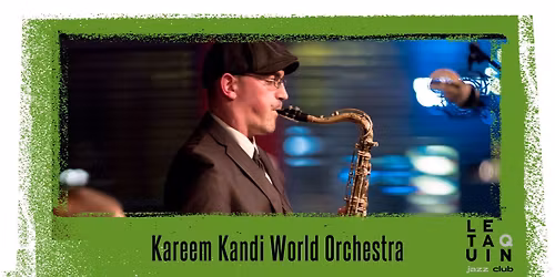Kareem Kandi World Orchestra [Jazz]