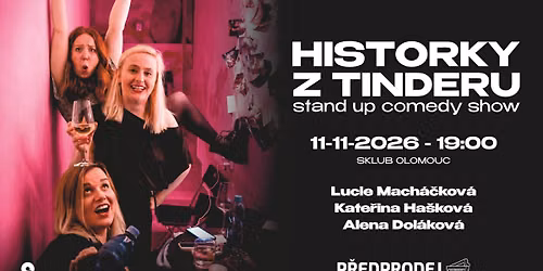 HISTORKY Z TINDERU (stand up comedy show)
