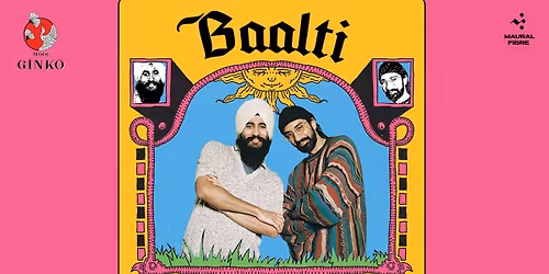 Miss Ginko Presents: BAALTI