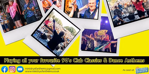 Ministry of Anthems 90\u2019s Night at The Bull, Goring