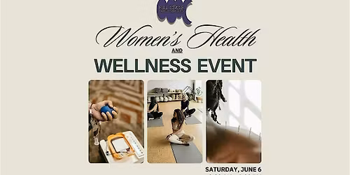 Free Women's Health & Wellness Event