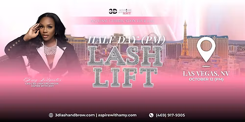 LASH LIFT CERTIFICATION \u2013 LAS VEGAS, NV (OCT 12, 2026 PM)