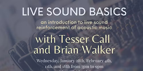 Live Sound Basics - Full Course Registration