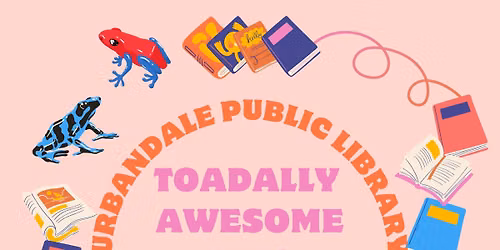 Toadally Awesome Pets at Urbandale Public Library